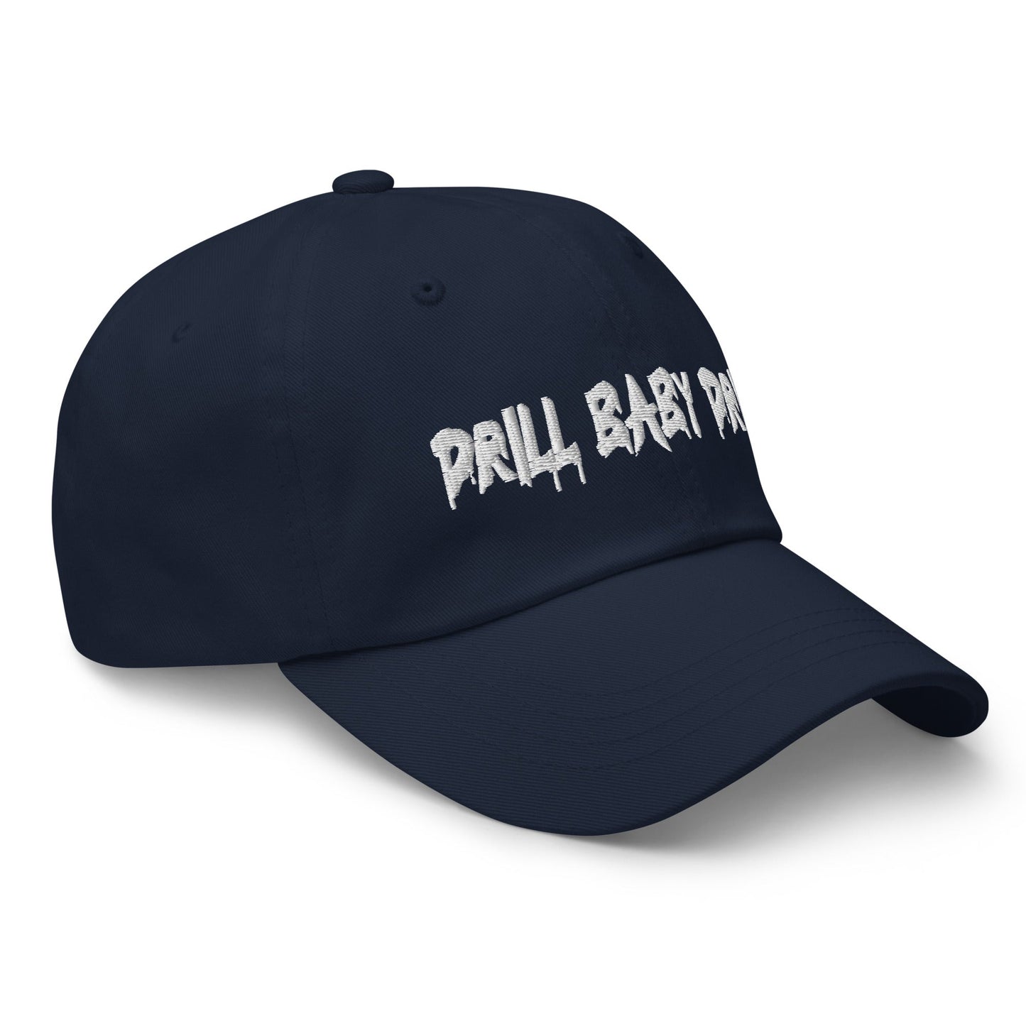 Navy Blue "Drill Baby Drill" dad hat with adjustable strap and curved visor.