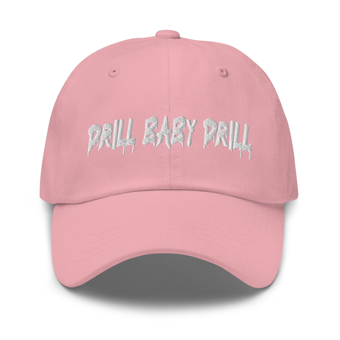 Light Pink "Drill Baby Drill" dad hat with adjustable strap and curved visor.