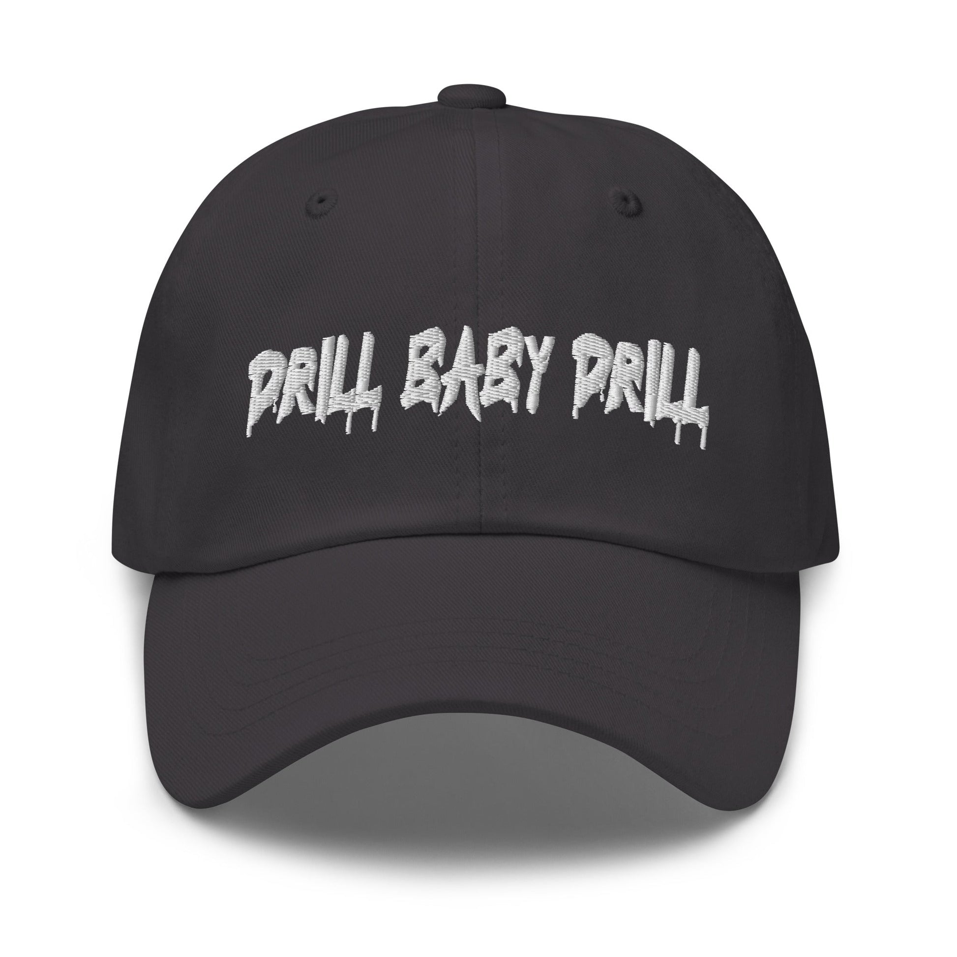 Charcoal Grey "Drill Baby Drill" dad hat with adjustable strap and curved visor.