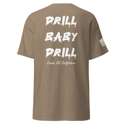 Drill Baby Drill T-Shirt (Dark)