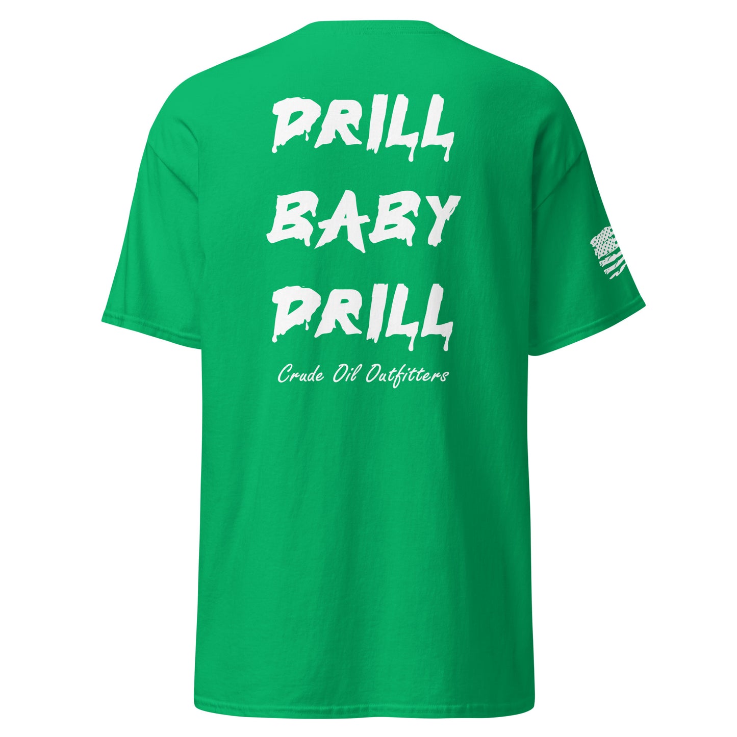 Drill Baby Drill T-Shirt (Dark)